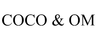 COCO & OM