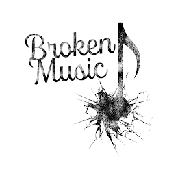 BROKEN MUSIC