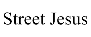 STREET JESUS