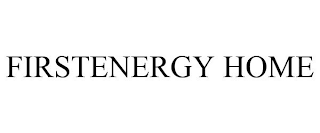 FIRSTENERGY HOME