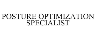 POSTURE OPTIMIZATION SPECIALIST