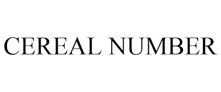 CEREAL NUMBER