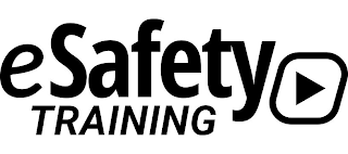 ESAFETY TRAINING