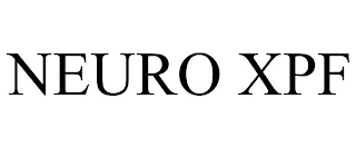 NEURO XPF