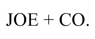 JOE + CO.