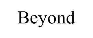 BEYOND