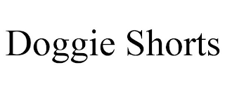 DOGGIE SHORTS