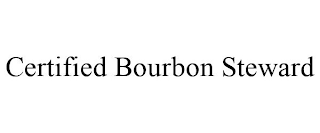 CERTIFIED BOURBON STEWARD