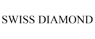 SWISS DIAMOND