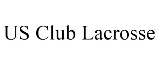 US CLUB LACROSSE