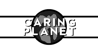 CARING PLANET