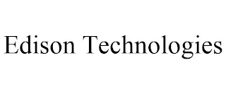 EDISON TECHNOLOGIES