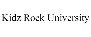 KIDZ ROCK UNIVERSITY