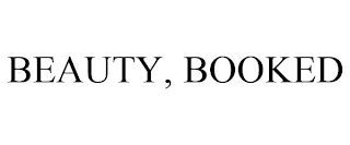 BEAUTY, BOOKED