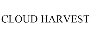 CLOUD HARVEST