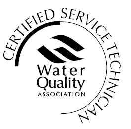 WATER QUALITY ASSOCIATION CERTIFIED SERVICE TECHNICIAN