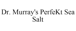 DR. MURRAY'S PERFEKT SEA SALT