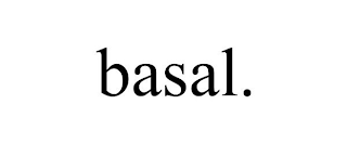 BASAL.