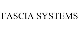 FASCIA SYSTEMS