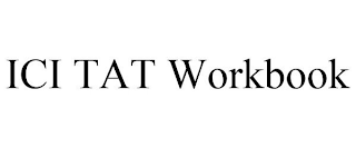 ICI TAT WORKBOOK