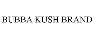 BUBBA KUSH BRAND