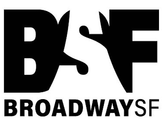 BSF BROADWAYSF