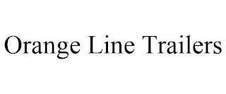 ORANGE LINE TRAILERS