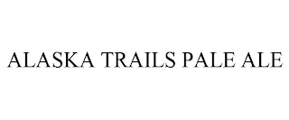 ALASKA TRAILS PALE ALE