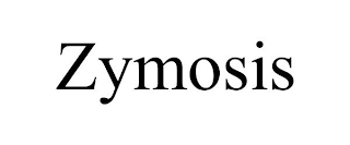 ZYMOSIS