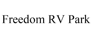 FREEDOM RV PARK