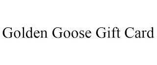 GOLDEN GOOSE GIFT CARD