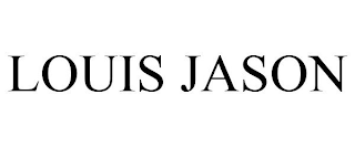 LOUIS JASON