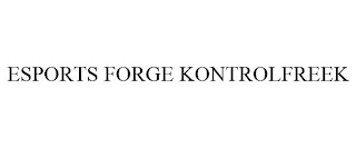 ESPORTS FORGE KONTROLFREEK