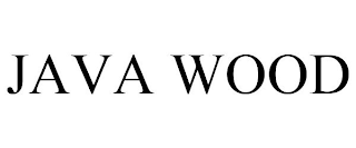 JAVA WOOD
