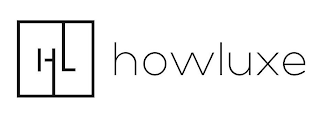 HL HOWLUXE