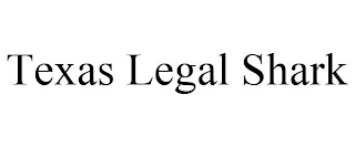 TEXAS LEGAL SHARK