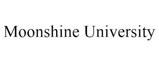 MOONSHINE UNIVERSITY