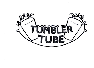 TUMBLER TUBE