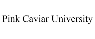 PINK CAVIAR UNIVERSITY