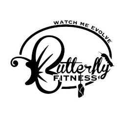 BUTTERFLY FITNESS WATCH ME EVOLVE