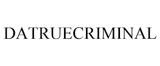 DATRUECRIMINAL