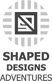 SD SHAPED DESIGNS ADVENTURES