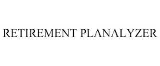 RETIREMENT PLANALYZER