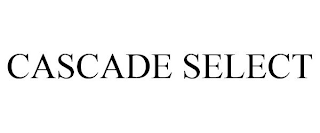 CASCADE SELECT