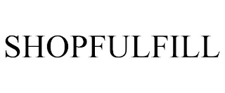 SHOPFULFILL