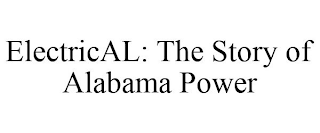 ELECTRICAL: THE STORY OF ALABAMA POWER