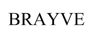 BRAYVE