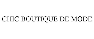 CHIC BOUTIQUE DE MODE