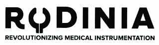 RODINIA REVOLUTIONIZING MEDICAL INSTRUMENTATION