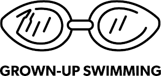 GROWN-UP SWIMMING